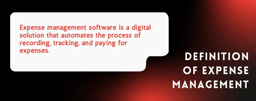 Definition and Importance of Expense Management