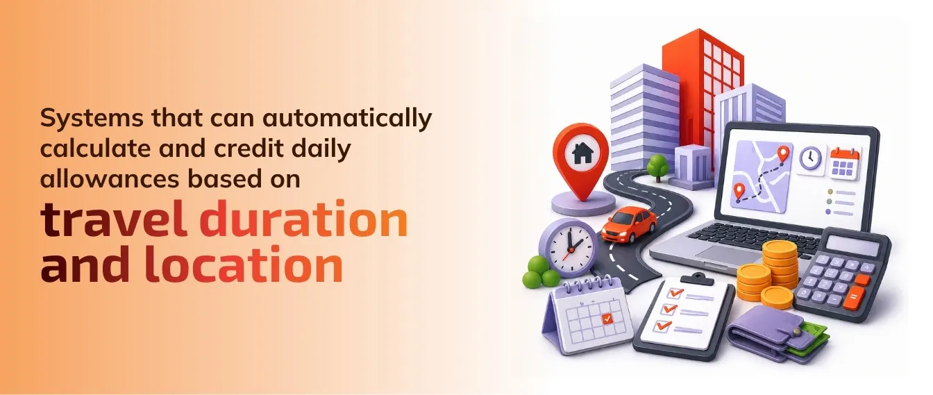 Are there systems that can automatically calculate and credit daily allowances based on travel duration and location