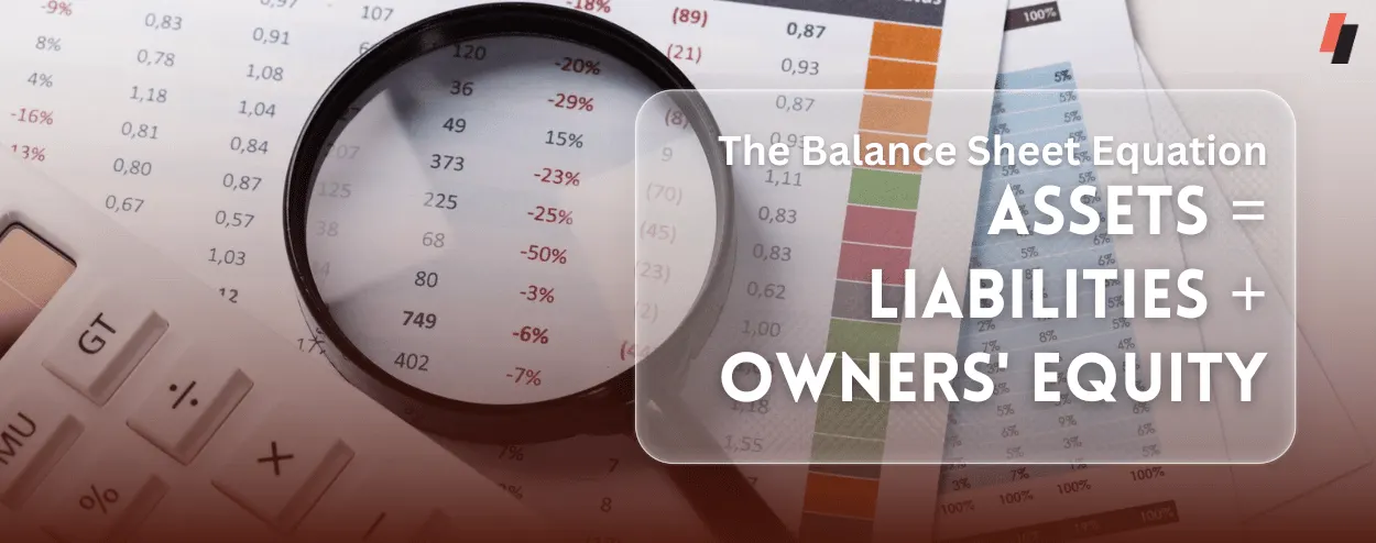 The Balance Sheet Equation