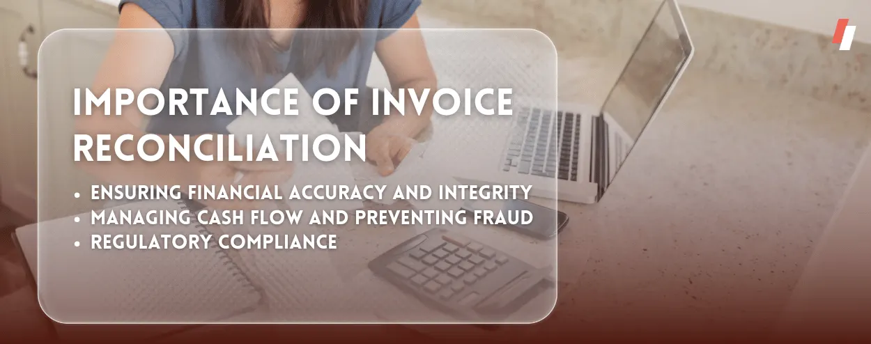 Importance of Invoice Reconciliation