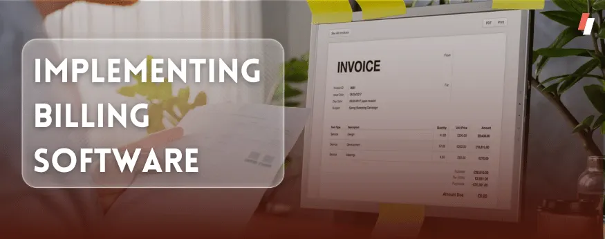 Implementing billing software for small businesses