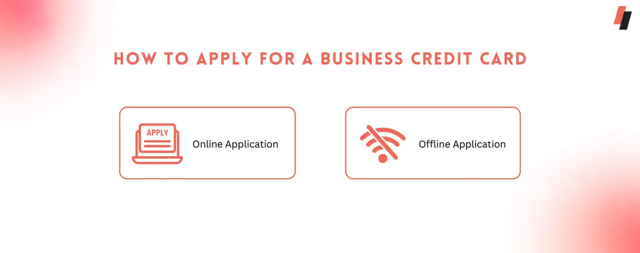 Application Process for a Business Credit Card