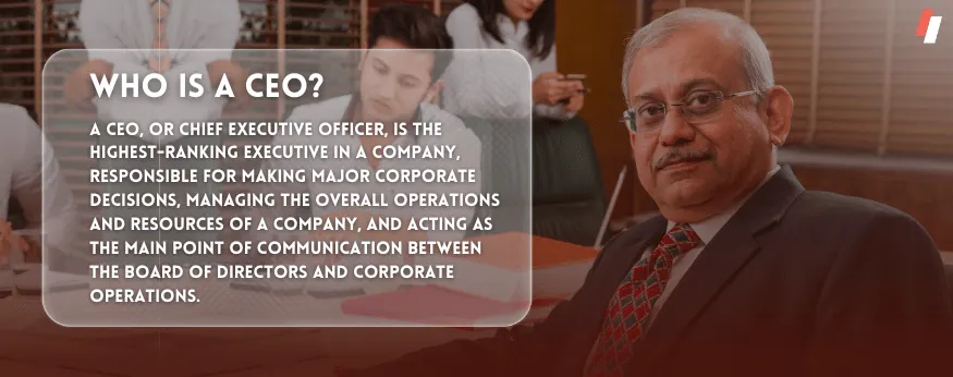 who is a CEO
