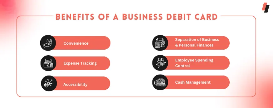 benefits of savings for businesses with business debit card