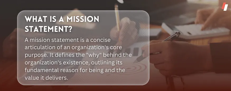 What is a Mission Statement