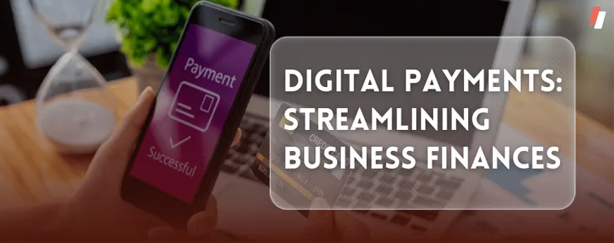 Digital Payments for Business