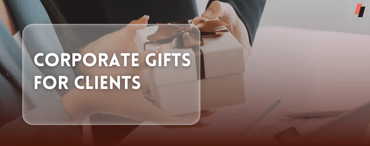 Corporate Gifts for Clients
