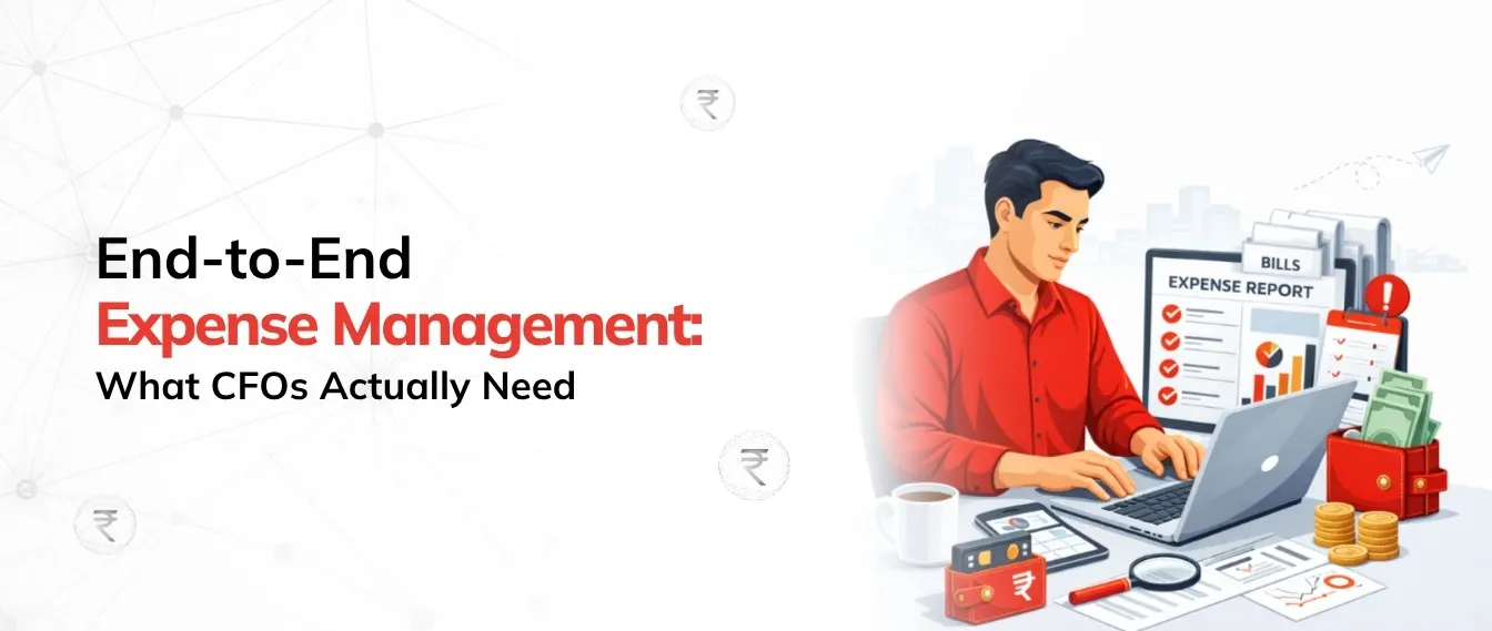 End-to-End Expense Management for CFOs