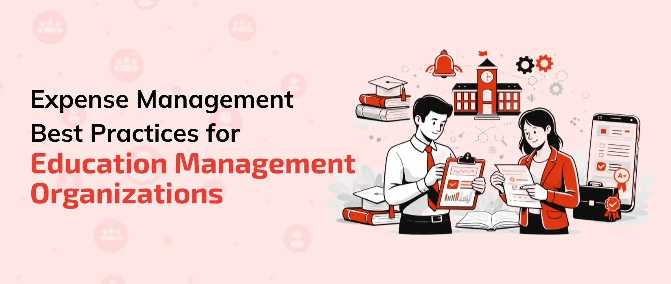 Expense Management Best Practices for Education Management