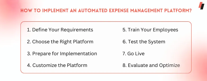How to implement an automated expense management platform?