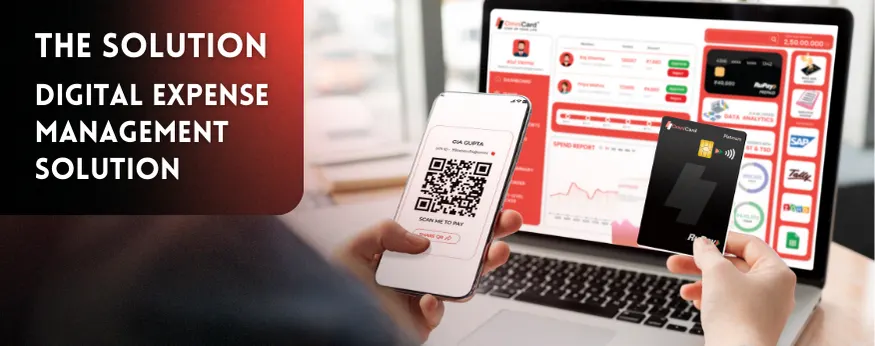 The Solution - Digital Expense Management Solution