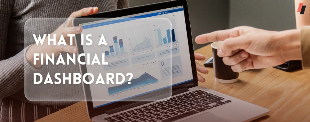 What is a Financial Dashboard