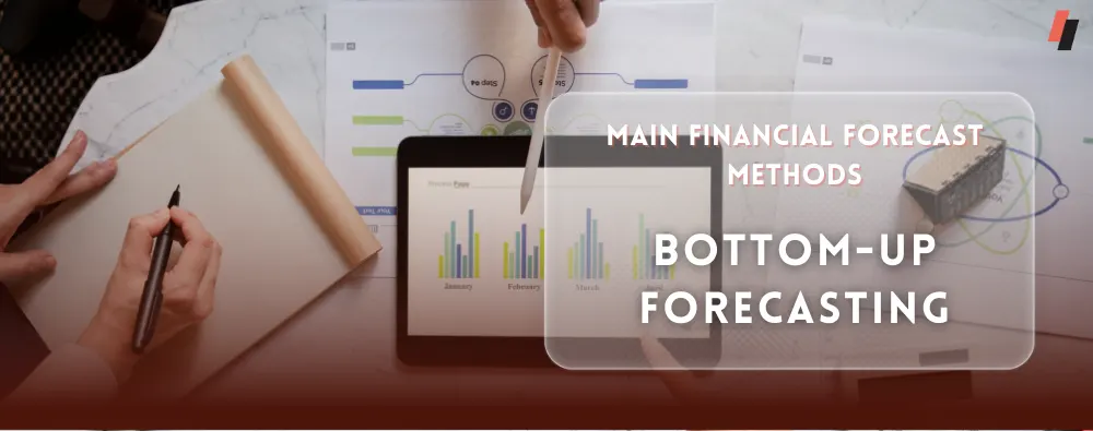 Bottom-Up Forecasting