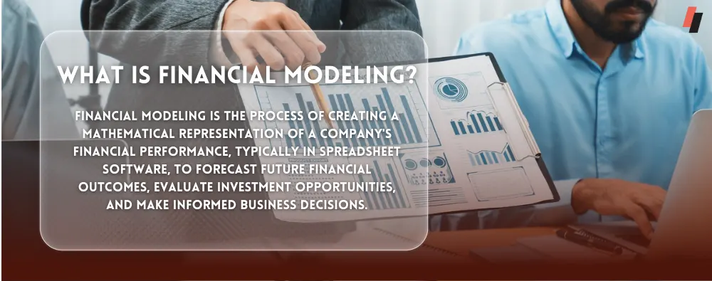 What is Financial Modeling