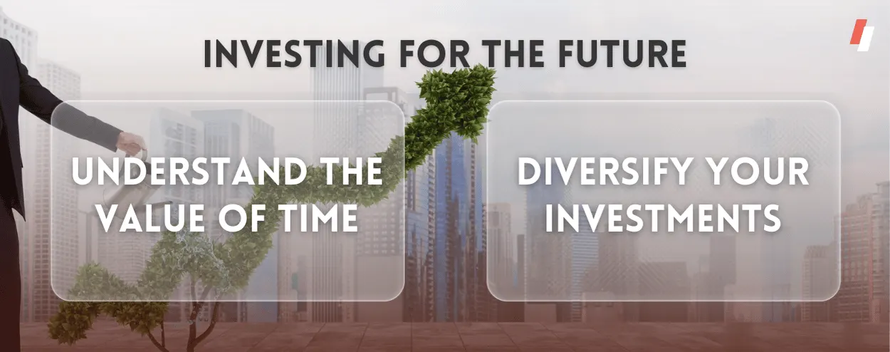 Investing for the Future
