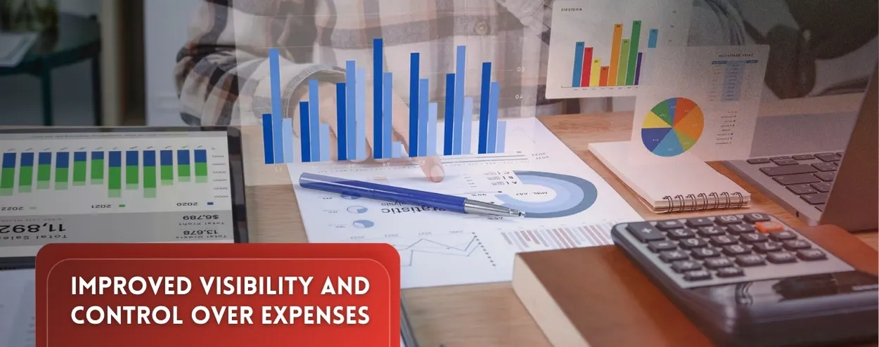 Improved Visibility and Control over Expenses