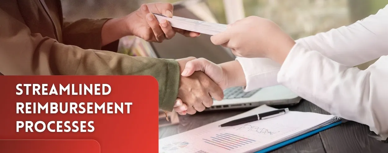 Streamlined Reimbursement Processes
