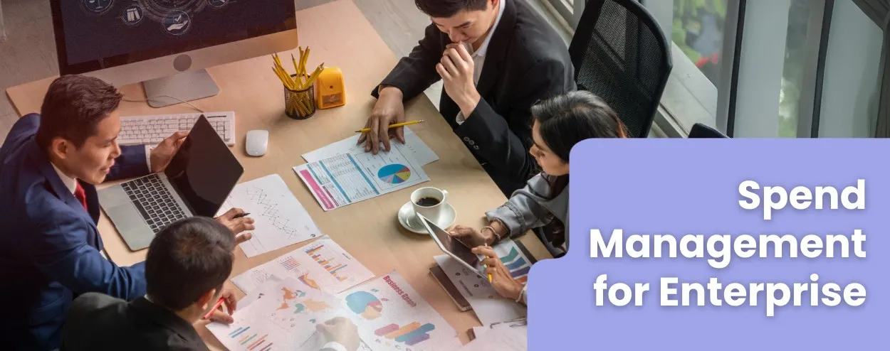 Spend Management for Enterprise