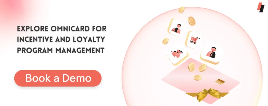 OmniCard for Incentive and Loyalty Management