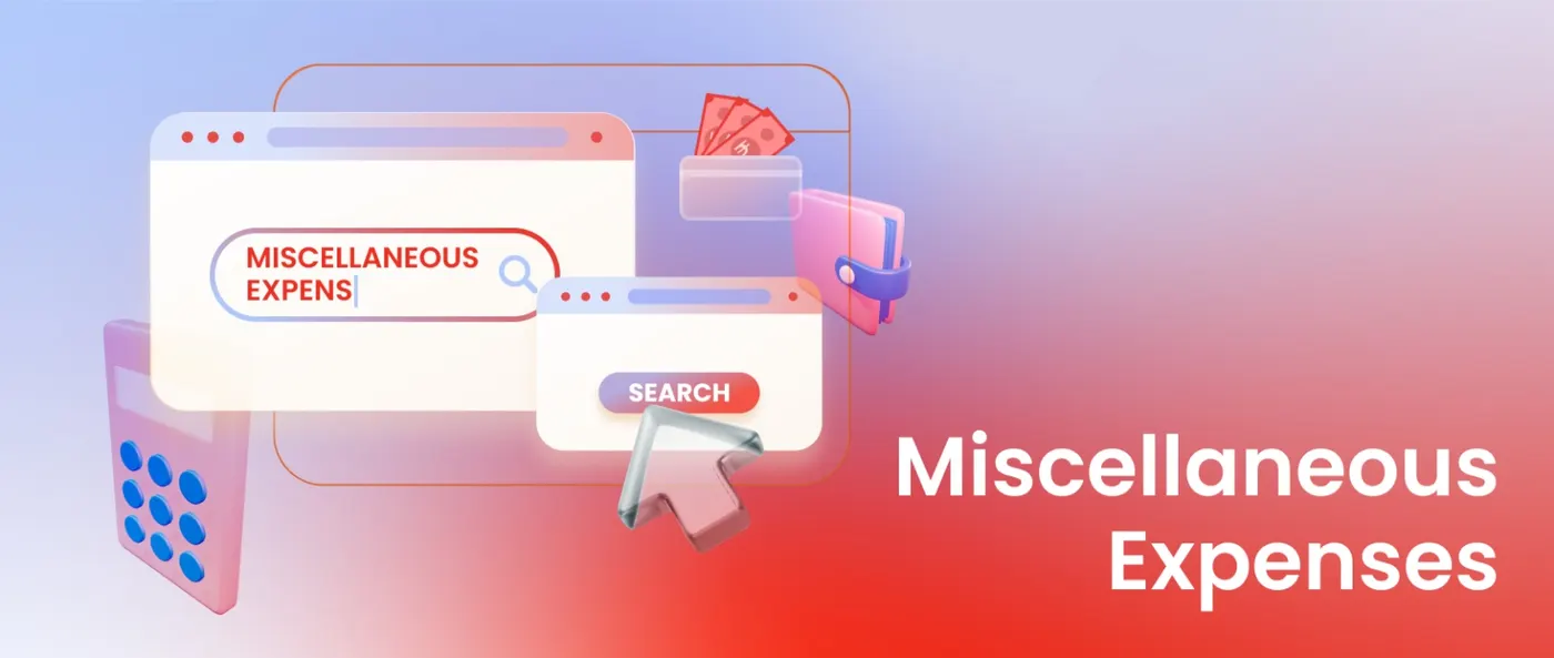 Understanding Miscellaneous Expenses: Key Examples and Management Tips
