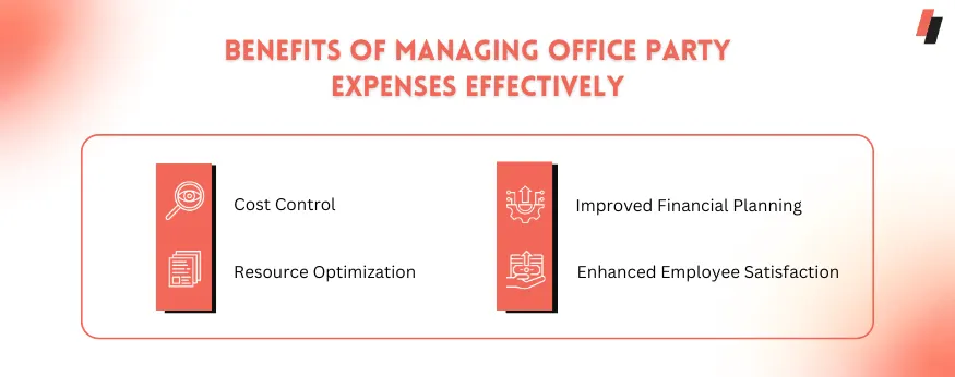 benefits of managing office party expenses
