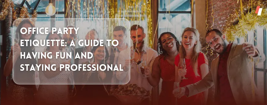 office party etiquette