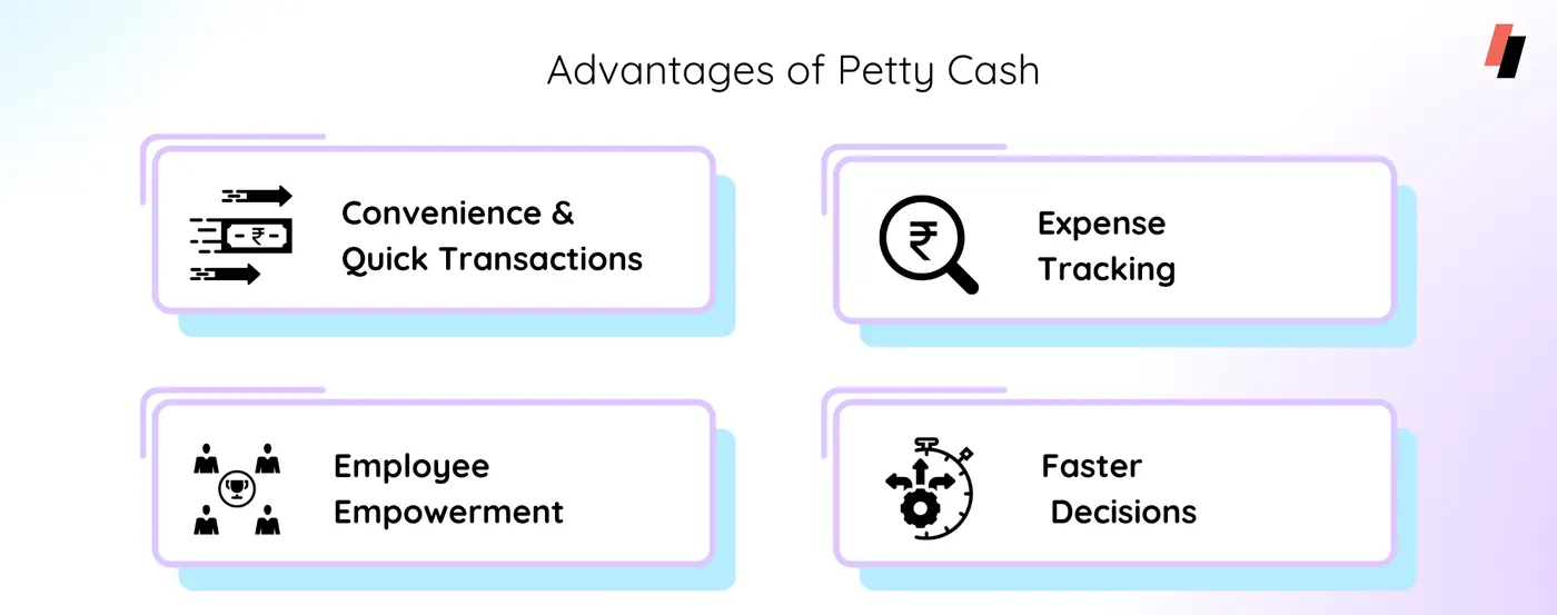 advantages of petty cash