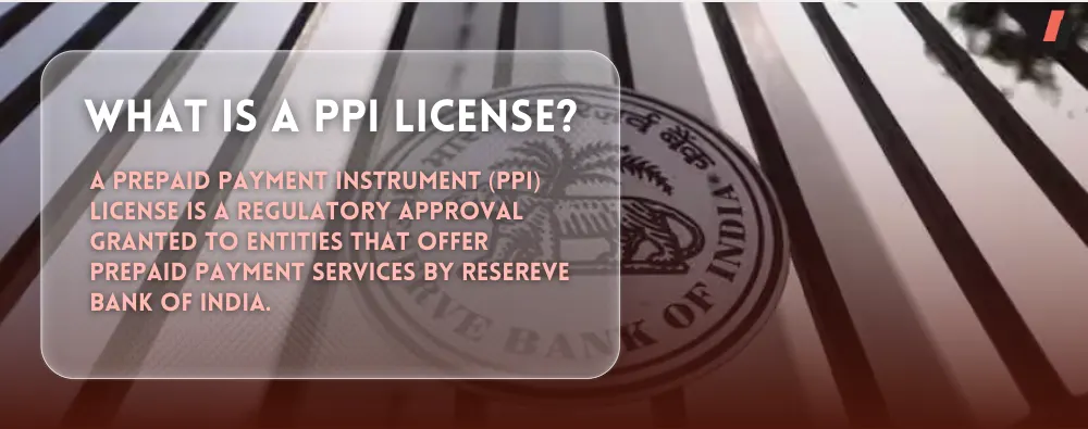 PPI, a prepaid wallet license