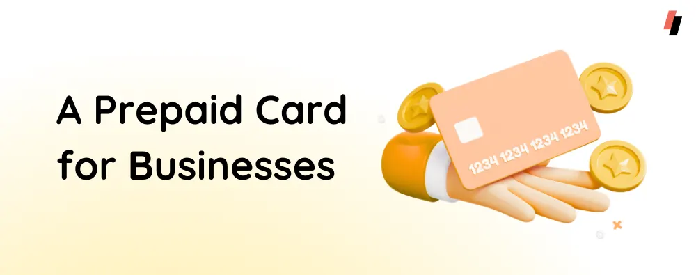 Prepaid card for businesses