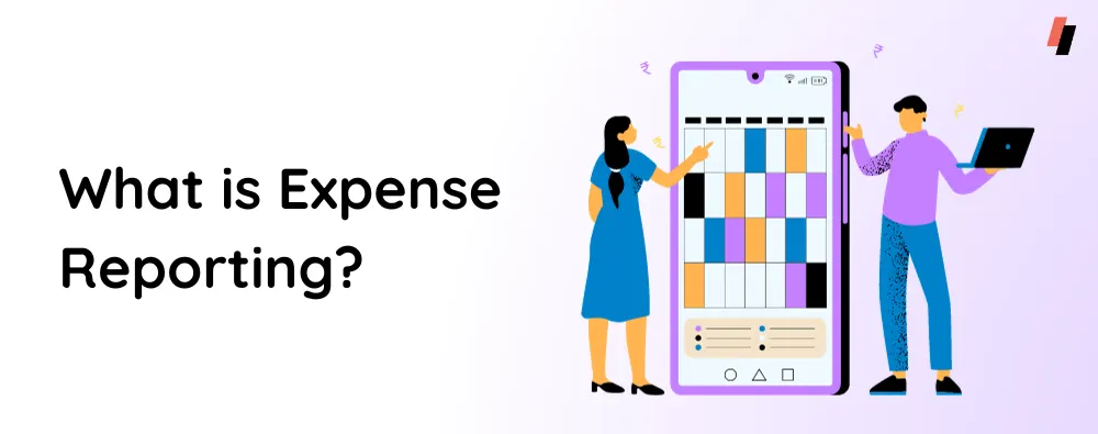 What is Expense Reporting?