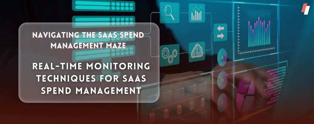 Monitoring for SaaS spend management