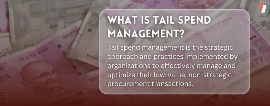 What is Tail Spend Management