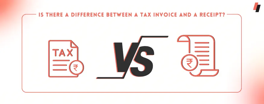 Is there a difference between a tax invoice and a receipt?