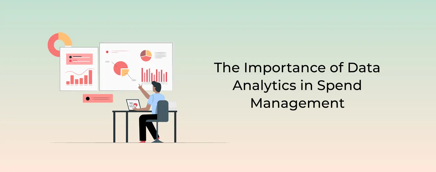 The Importance of Data Analytics in Spend Management