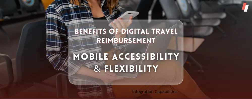 Mobile Accessibility and Flexibility