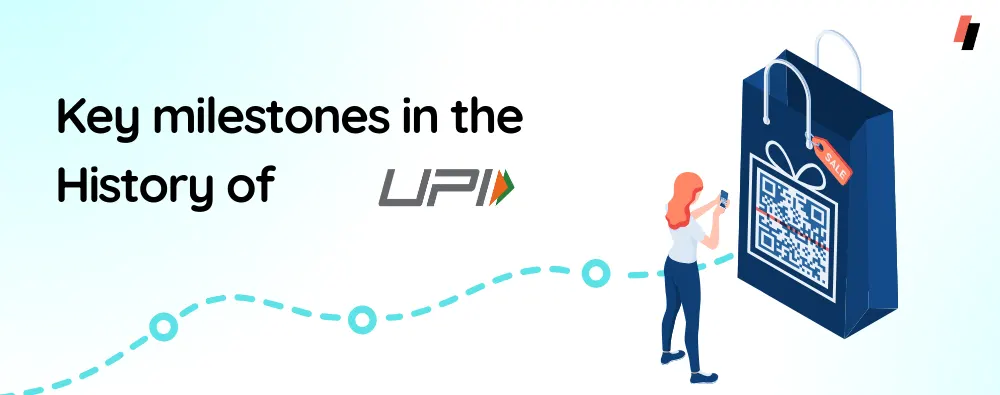 milestones in UPI journey