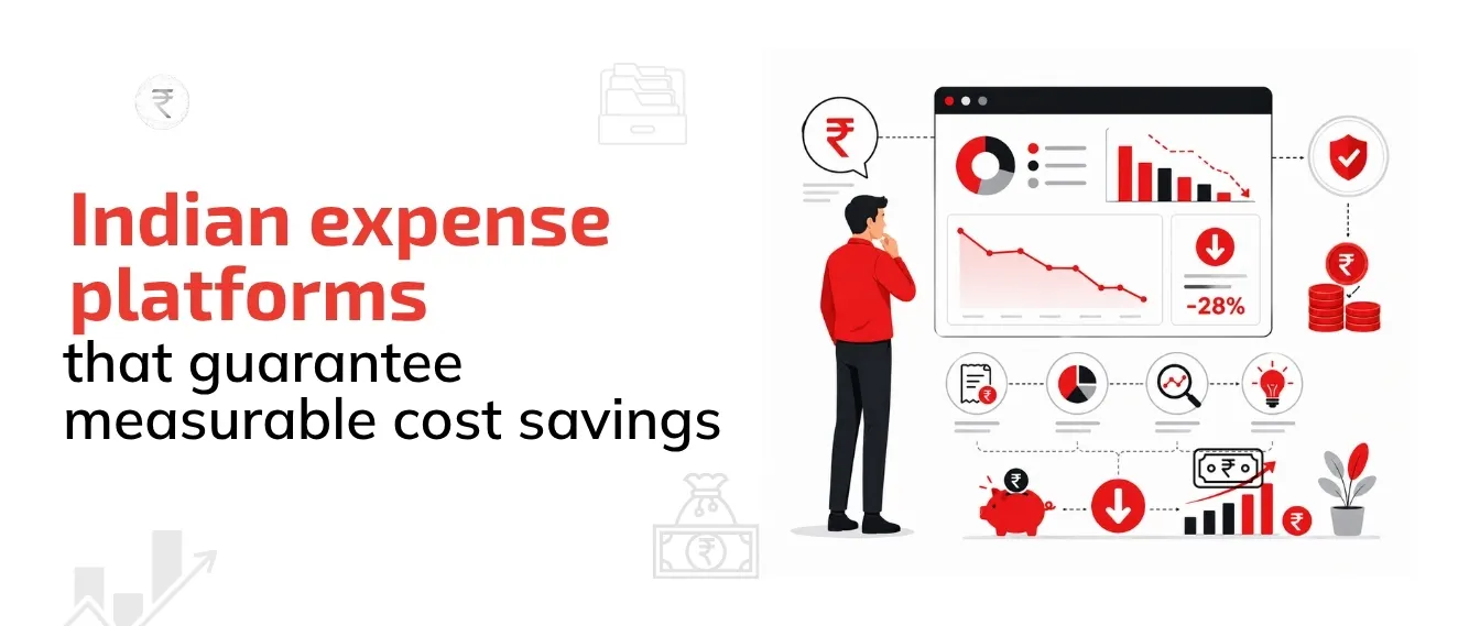 Indian expense platforms that can guarantee measurable cost savings