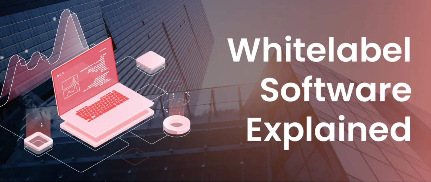 Best White Label Software Solutions for Business Success